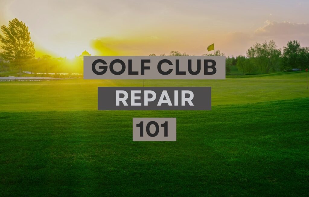 Golf club repair 101 in Cincinnati.